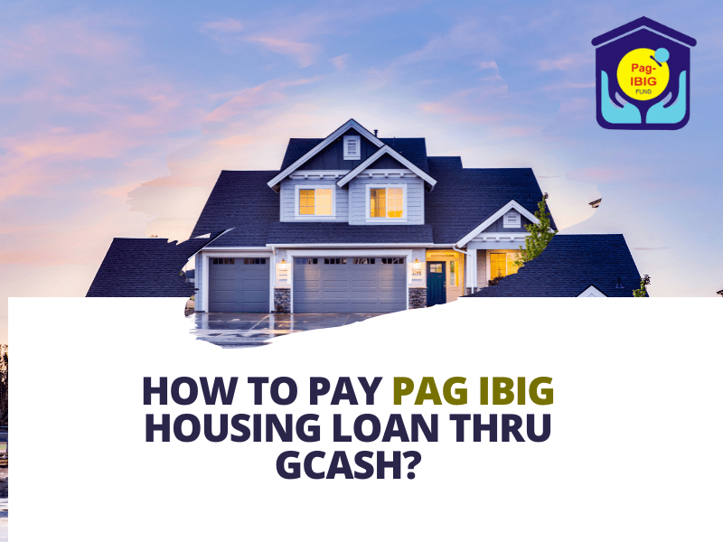 How to Pay PAG IBIG Housing Loan Thru Gcash full guide