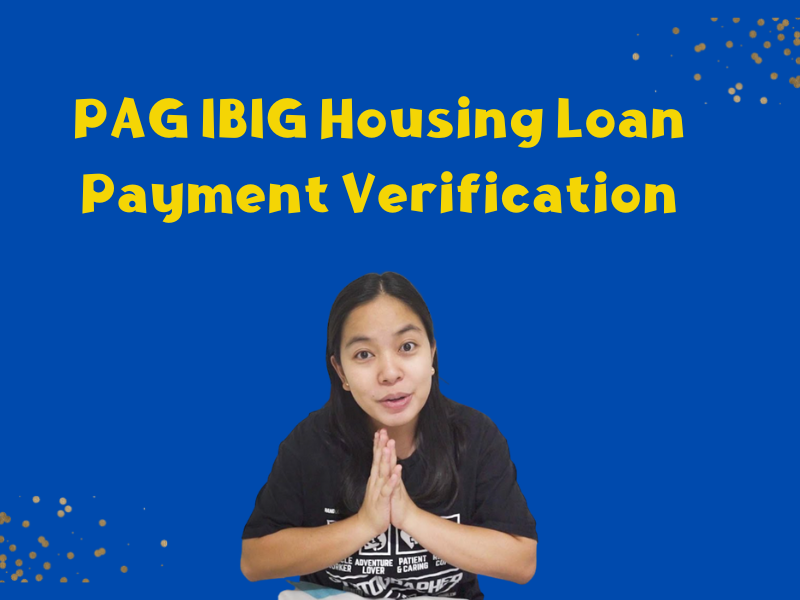 PAG IBIG Housing Loan Payment Verification