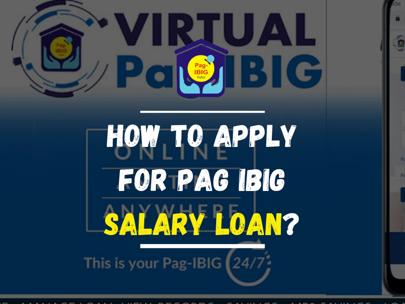 How to Apply for PAG IBIG Salary Loan