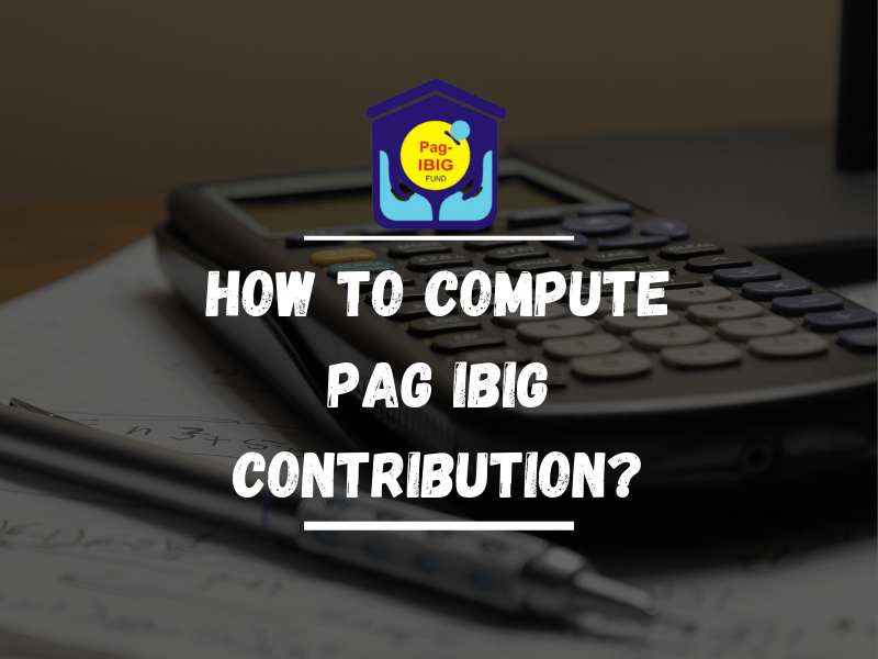How to Compute PAG IBIG Contribution