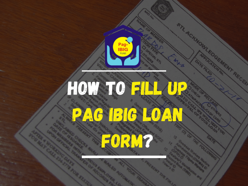 How to fill up PAG IBIG Loan Form