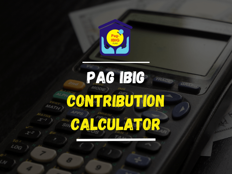 PAG IBIG Contribution Calculator tool free to use