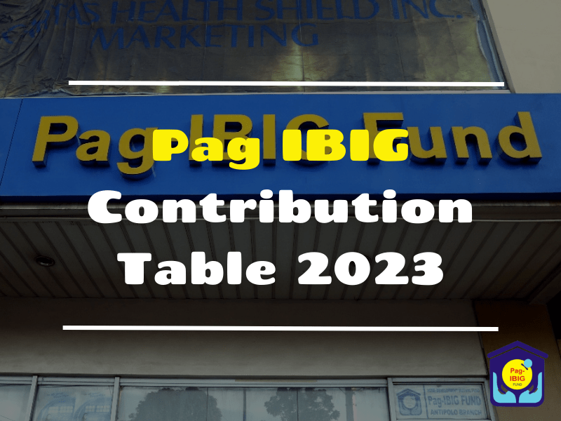 Pag IBIG Contribution Table 2023