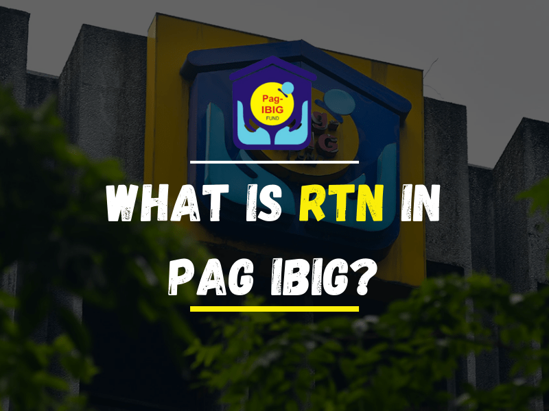 What is RTN in PAG IBIG