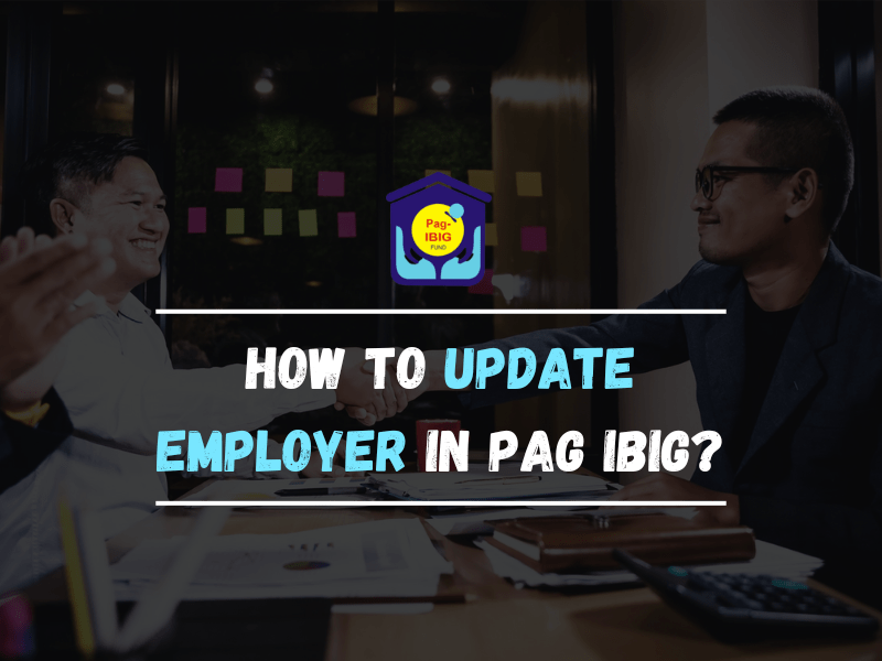 How to Update Employer in PAG IBIG